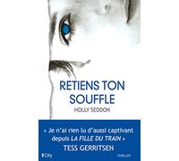 Retiens ton souffle