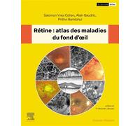 Rétine : atlas des maladies du fond d'oeil - Salomon Yves Cohen - Elsevier Masson - broché - Scolaire / Universitaire