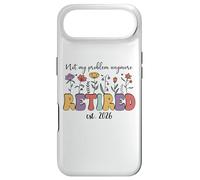 Retired 2026 Im Retired Not My Problem Anymore Retirement 26 Coque pour iPhone Air