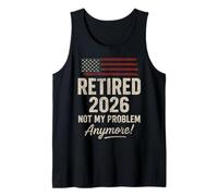 Retired 2026 Not My Problem Anymore US Flag for Retirement Débardeur