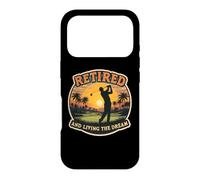 Retired and Living The Dream Golf Lover Golfeur Retirement Coque pour iPhone 17 Pro