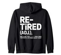Retired Definition Was Fatigué Yesterday I M Tired Again Today Sweat à Capuche