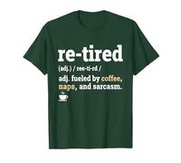 Retired Definition Was Fatigué Yesterday I M Tired Again Today T-Shirt