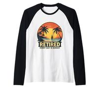 Retired Every Day Is Sunday Beach Vacances Summer Holidays Manche Raglan
