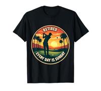 Retired Every Day Is Sunday Golfeur Lover Golf Retirement Fun T-Shirt