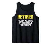Retired: Finally Allowing My Inner Child to Misbehave Débardeur