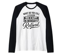 Retired Happy on Mondays Retirement Devis Manche Raglan
