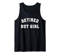 Retired Hot Girl Funny Retirement Humour Bold Statement Débardeur