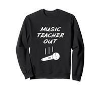 Retired Music Teacher Out Retirement Mic Drop of Year Sweatshirt