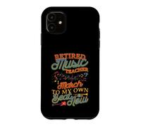 Retired Music Teacher Retirement Music Educator Humour Coque pour iPhone 11