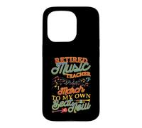Retired Music Teacher Retirement Music Educator Humour Coque pour iPhone 15 Pro