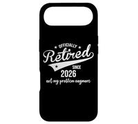 Retired Since 2026 Retired Not My Problem Anymore Retirement Coque pour iPhone Air