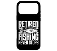 Retired The Fishing Never Stops Pêcheur Coque pour iPhone 17 Pro Max