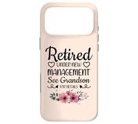 Retired Under New Management Grandson Funny Grandma Grandpa Coque pour iPhone 17 Pro Max