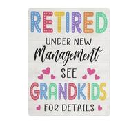 Retired Under New Management Metal Tin Sign See Grandkids for Details Funny Retirement Gift for Coworker Friend Boss 8 X 12 in