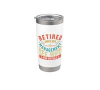 Retired Under New Management See Wife For Details Gobelet isotherme en acier inoxydable double paroi