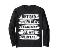 Retired Under New Management See Wife for Details Manche Longue