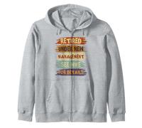 Retired Under New Management See Wife for Details Retirement Sweat à Capuche