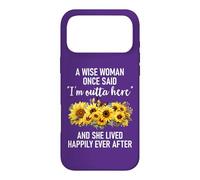 Retirement A Wise Woman Once Said I'm Outta Here Im Retired Coque pour iPhone 17 Pro Max