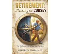 Retirement; Blessing or Curse