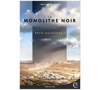 Retis Galactica Intégrale Tome 1 - Le Monolithe Noir