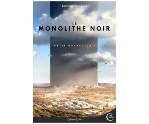 Retis Galactica Intégrale Tome 1 - Le Monolithe Noir