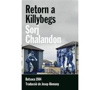 Retorn A Killybegs Chalandon, Sorj (Auteur)