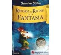 Retorn Al Regne De La Fantasia - Stilton, Geronimo Stilton, Geronimo (Auteur)