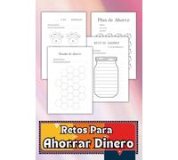 Retos Para Ahorrar Dinero: Diario de Seguimiento con 4 Desafíos de Ahorro Diferentes | Toma el Control de Tus Finanzas y Asegura un Futuro | Una ... de ahorrar 100€, 250€, 300€, 500€, 1000€