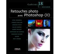 Retouches photo avec Photoshop (II): Cahier du designer - 18