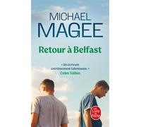 Retour à Belfast - Michael Magee - Lgf - Poche - Roman
