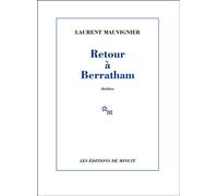 Retour à Berratham - Laurent Mauvignier - Minuit - broché - Théâtre