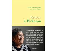 Retour à Birkenau - Ginette Kolinka - Grasset - broché - Essai