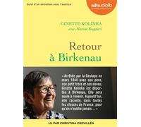 Retour à Birkenau Livre audio 1 CD MP3 - Suivi d'un entretien avec Ginette Kolinka - Ginette Kolinka - Audiolib - Texte lu (CD) - Textes lus CD