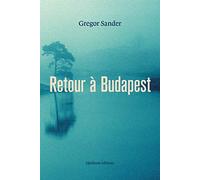 Retour à Budapest