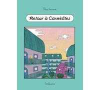 Retour à Carmélites