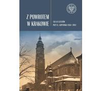 Retour à Cracovie - Stanisław Cieślak, Monika Stankiewicz-Kopeć, Michał Wenklar (Literatur und Geschichte auf Polnisch)