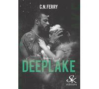 Retour à Deeplake - C.N. Ferry - Sharon Kena - broché - Roman