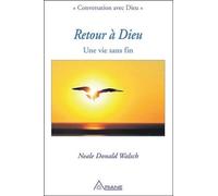 Retour À Dieu - Une Vie Sans Fin