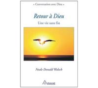 Retour À Dieu - Une Vie Sans Fin
