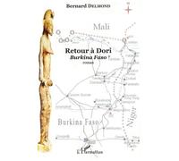 Retour À Dori - Burkina Faso