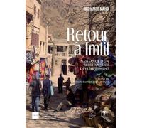 RETOUR à IMLIL Naissance d'un territoire de développement suivi de ethnographie d'un rituel - Mohamed Mehdi - Eddif - broché - Essai