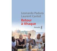 Retour à Ithaque - Leonardo Padura (Fuentes) - A.m. Metailie - broché - Roman