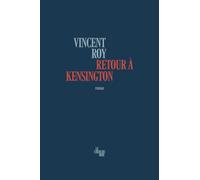 Retour à Kensington