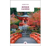 Retour à Kyôto