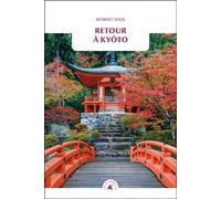 Retour à Kyôto - Robert Weis - Transboreal - Poche - Roman