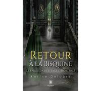 Retour à la Bisquine Le fabuleux héritage d'Hortense - Karine Delobre - Le Lys Bleu - broché - Essai