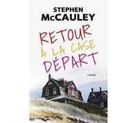 Retour à la case départ