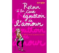 Retour à la case égouttoir de l'amour