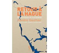 Retour à La Hague - Xavière Gauthier - Cambourakis - Poche - Essai